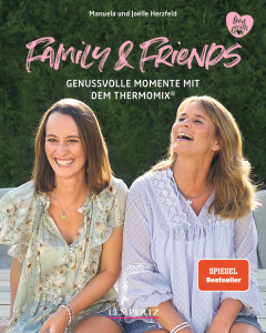 MimoMix - Family and Friends: Genussvolle Momente mit dem Thermomix