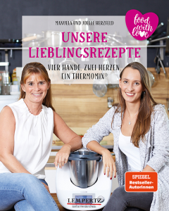 MimoMix - Unsere Lieblingsrezepte: Vier H&#228;nde, zwei Herzen, ein Thermomix